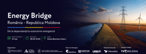 Energy Bridge România – Republica Moldova: De la dependență la autonomie energetică